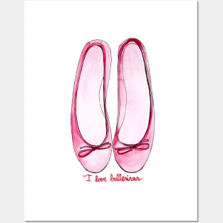 I Love Ballerinas Posters and Art